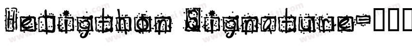 Heligthon Signature字体转换
